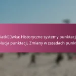 Siatkówka: Historyczne systemy punktacji, Ewolucja punktacji, Zmiany w zasadach punktacji